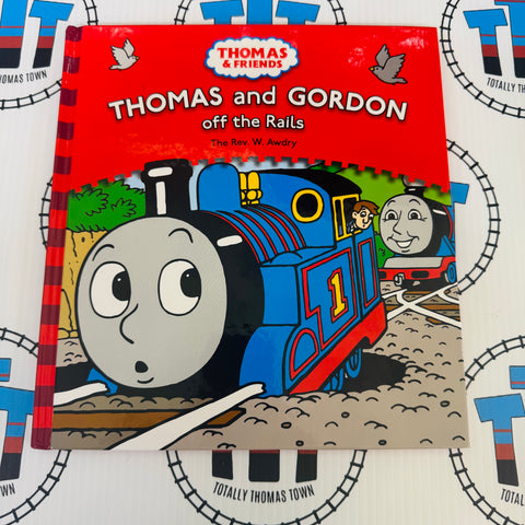 Thomas and Gordon off the Rails Book - Used